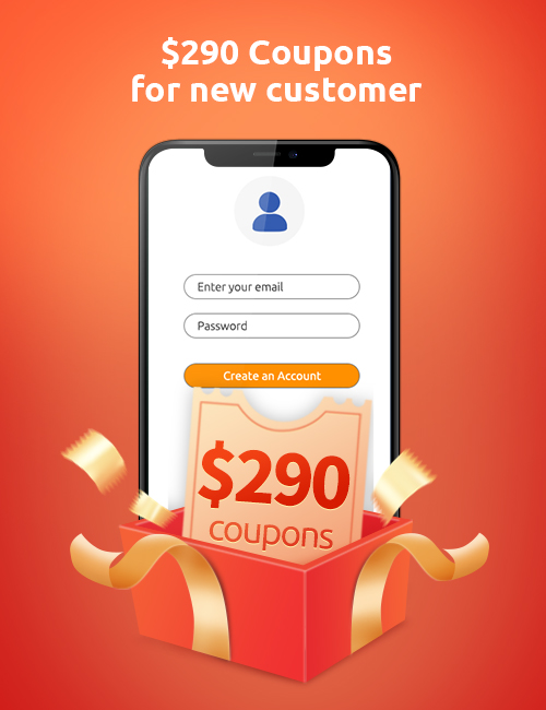 $290 Coupons for new customer